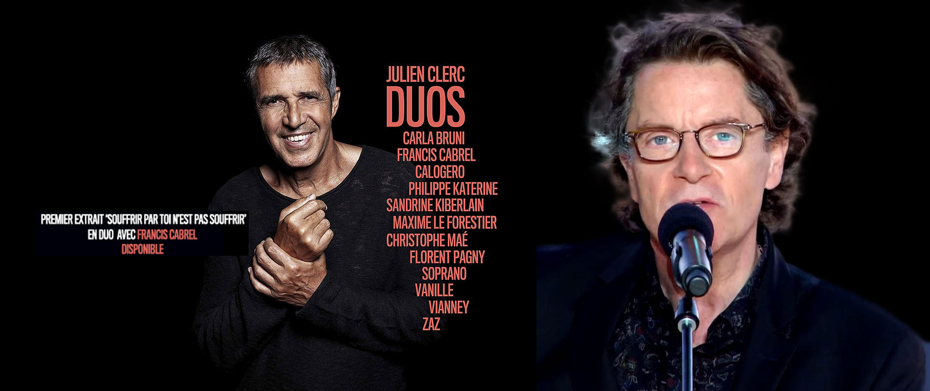 Francis Cabrel & Julien Clerc
