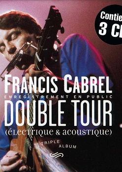 Francis Cabrel : Double Tour